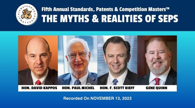 SEP Masters 2023 – The Myths and Realities of Standard Implementation & Licensing – November 13, 2023