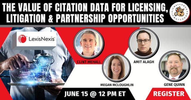The Value of Citation Data for Licensing, Litigation & Partnership Opportunities – Jun 15, 2023
